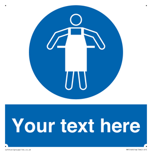 Custom Protective Apron Required Sign